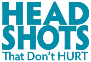 Headshots That Don't Hurt